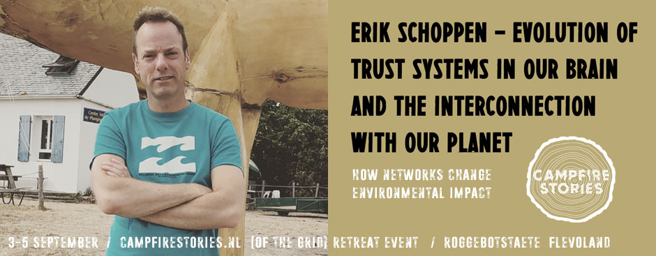 Evolution of Trust Systems in our Brain and the Interconnection with our Planet - Erik discusses the layered construct of trust in nature and society, increasing in complexity of networks. Starting with the trust mechanisms in our brain, which are the driving forces in our motivational goals, and the interaction with our environment.